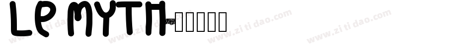 LP Myth字体转换